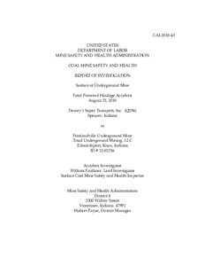 MSHA - Report of Investigation - Surface at Underground Coal Mine -  Fatal Powered Haulage Accident Occuring August 31, 2010 - #43