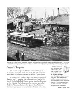 Courtesy Sacramento Area Museums Collection Center (SAMCC)  Sacramento’s wharf and the steamboat, Yosemite, at the dock of the California Steam Navigation Company, cThe City Railway Company’s horse-drawn trol