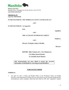 Manitoba Labour Board Suite 500, 5th Floor[removed]Hargrave Street Winnipeg, Manitoba, Canada R3C 3R8 T[removed]F[removed]www.manitoba.ca/labour/labbrd  ORDER NO. 59