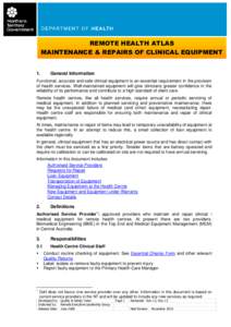 REMOTE HEALTH ATLAS – Section 23: EQUIPMENT & OTHER ASSETS  MAINTENANCE & REPAIRS OF CLINICAL EQUIPMENT  REMOTE HEALTH ATLAS
