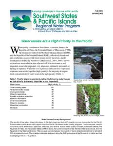 Fall 2005 HPIWQ001 Water Issues are a High Priority in the Pacific  Table 1. Pacific Island respondents rating the following water issues