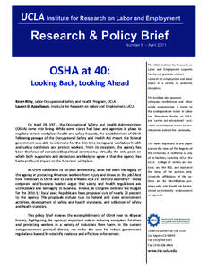 Institute for Research on Labor and Employment  Research & Policy Brief Number 8 – AprilOSHA at 40:  