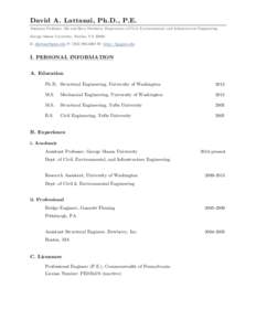 David A. Lattanzi, Ph.D., P.E. Assistant Professor, Sid and Reva Dewberry Department of Civil, Environmental, and Infrastructure Engineering George Mason University, Fairfax, VAE:  P: (