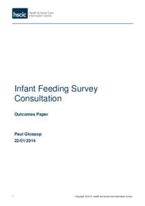 Infant Feeding Survey Consultation Outcomes Paper Paul Glossop[removed]