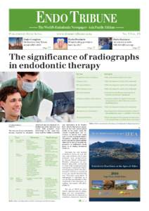 ENDO TRIBUNE The World’s Endodontic Newspaper · Asia Pacific Edition PUBLISHED IN HONG KONG www.dental-tribune.asia