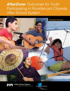 AfterZone: Outcomes for Youth Participating in Providence’s After-School System - Executive Summary