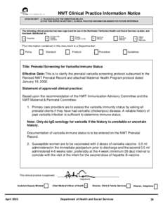 NWT Clinical Practice Information Notice UPON RECEIPT: (1) PLEASE FOLLOW THE DIRECTIONS BELOW (2) FILE THIS NOTICE IN SECTION C, CLINICAL PRACTICE INFORMATION BINDER FOR FUTURE REFERENCE The following clinical practice h