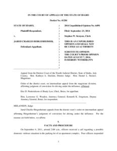 IN THE COURT OF APPEALS OF THE STATE OF IDAHO Docket No[removed]STATE OF IDAHO, Plaintiff-Respondent, v. JARED CHARLES HERGESHEIMER,