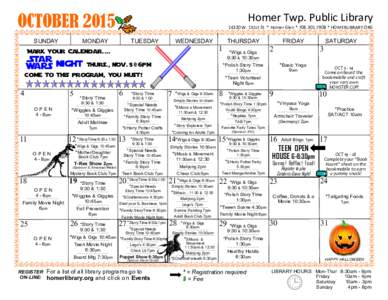 OCTOBER 2015 SUNDAY Homer Twp. Public LibraryW. 151st St. * Homer Glen *  * HOMERLIBRARY.ORG