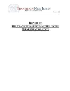 Page |1  REPORT OF THE TRANSITION SUBCOMMITTEE ON THE DEPARTMENT OF STATE