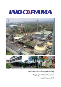 Corporate Social Responsibility Tanggung Jawab Sosial Perusahaan Report / Laporan 2011 Contents Daftar Isi