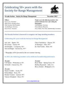 Nevada Section – Society for Range Management Officers Ryan Leary, President Mark Freese, President-Elect Chris Jasmine, Past President Ann Bollinger, Secretary