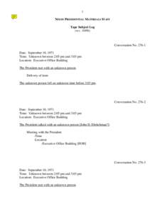 1 NIXON PRESIDENTIAL MATERIALS STAFF Tape Subject Log (rev[removed]Conversation No[removed]