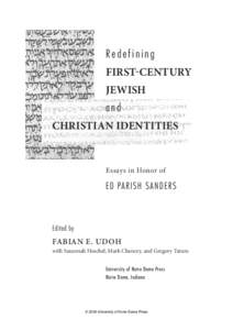 Redefining FIRST-CENTURY JEWISH and CHRISTIAN IDENTITIES