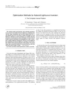 Icarus 153, 37–doi:icar, available online at http://www.idealibrary.com on Optimization Methods for Asteroid Lightcurve Inversion II. The Complete Inverse Problem M. Kaasalainen, J. Torppa, 