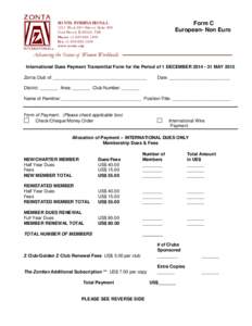 ZONTA INTERNATIONAL  Form C European- Non Euro[removed]West 22nd Street, Suite 900