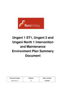 Ungani 1 ST1, Ungani 2 and Ungani North 1 Intervention and Maintenance Environment Plan Summary Document