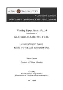A Comparative Survey of DEMOCRACY, GOVERNANCE AND DEVELOPMENT Working Paper Series: No. 33 Jointly Published by