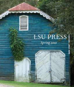 LSU Press Spring[removed]FA L L 2009