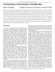 THE	
  DISTRIBUTION	
  OF	
  GAS	
  DENSITIES	
  IN	
  THE	
  MILKY	
  WAY	
    The Distribution of Gas Densities in the Milky Way Stefan O’Dougherty  College of Liberal Arts and Sciences, University of Florid