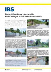 Dispositif anti-crue démontable Bad Kissingen sur la Saale franconienne Janvier 2003 : graves inondations à Bad Kissingen. La crue centennale avait causé d’énormes dégâts à Bad Kissingen. La roseraie et les ther