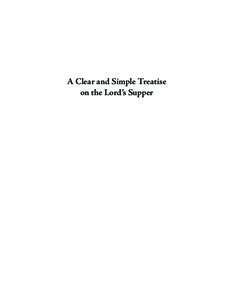 Methodism / Anglican sacraments / Calvinism / Monarchomachs / Theodore Beza / Anglican Eucharistic theology / Ratramnus / Eucharist / Sacrament / Joachim Westphal / Paschasius Radbertus / Lutheranism