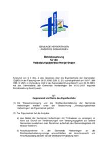 GEMEINDE HERBERTINGEN LANDKREIS SIGMARINGEN Betriebssatzung für die Versorgungsbetriebe Herbertingen