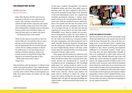 DECONGESTING ACCRA Debbie Onuoha Harvard University Some of the big men who drive past us every morning to work feel we are a nuisance to the society. They wish they would drive to work