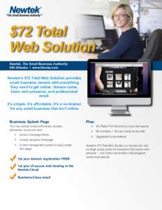 $72 Total Web Solution Newtek, The Small Business Authority 855-2thesba | www.thesba.com  Newtek’s $72 Total Web Solution provides