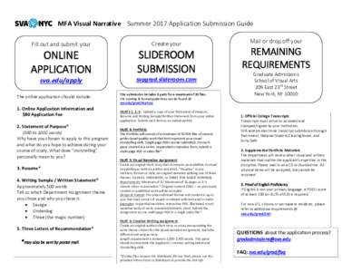 MFA Visual Narrative Summer 2017 Application Submission Guide Fill out and submit your Create your  ONLINE
