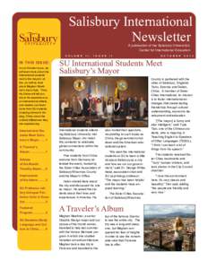 Salisbury International Newsletter A publication of the Salisbury University’s Center for International Education  V O L U M E