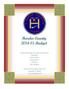 Hardee CountyBudget Hardee County Board of County Commissioners Rick Knight Colon Lambert Grady Johnson