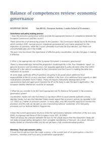 Balance	
  of	
  competences	
  review:	
  economic	
   governance	
   RESPONSE FROM: Iain BEGG, European Institute, London School of Economics