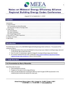 1  Notes on Midwest Energy Efficiency Alliance Regional Building Energy Codes Conference August 31 to September 1, 2010