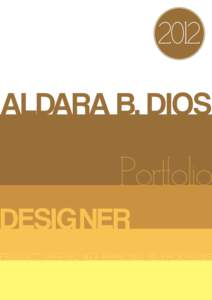 2012 Aldara B. Dios Portfolio Designer