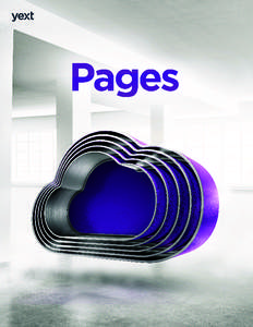 Pages  Unique pages for every location turn site visitors into store visitors Create unique, SEO-optimized websites for each location