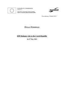 European sovereign debt crisis / Greek Financial Audits /  2009-2010 / Eurostat / Official statistics / Economic history of Greece