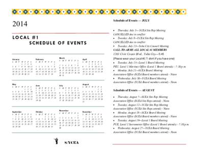 Schedule of Events — JULY[removed]Thursday, July 3— SCEA Site Rep Meeting CANCELLED due to conflict