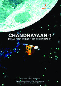 CHANDRAYAAN-1  INDIAS FIRST SCIENTIFIC MISSION TO MOON