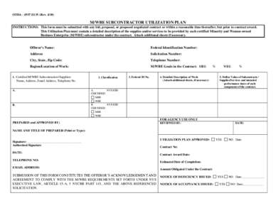 Revised 1  OTDA[removed]ELW (Rev[removed]M/WBE SUBCONTRACTOR UTILIZATION PLAN INSTRUCTIONS: This form must be submitted with any bid, proposal, or proposed negotiated contract or within a reasonable time thereafter, but pr