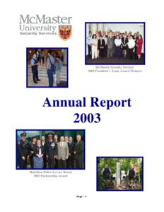 McMaster Security Services 2002 President’s Team Award Winners Annual Report 2003