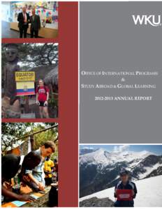 OFFICE OF INTERNATIONAL PROGRAMS & STUDY ABROAD & GLOBAL LEARNING[removed]ANNUAL REPORT  OIP/SAGL[removed]ANNUAL REPORT | 1