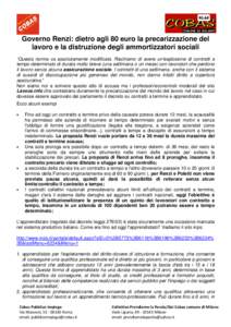 Governo Renzi: dietro agli 80 euro la precarizzazione del lavoro e la distruzione degli ammortizzatori sociali “Questa norma va assolutamente modificata. Rischiamo di avere un’esplosione di contratti a tempo determin