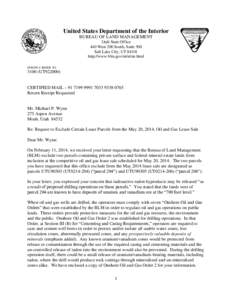 United States Department of the Interior BUREAU OF LAND MANAGEMENT Utah State Office 440 West 200 South, Suite 500 Salt Lake City, UT[removed]http://www.blm.gov/ut/st/en.html