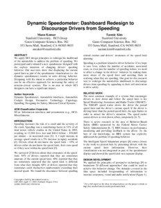 Dynamic Speedometer: Dashboard Redesign to Discourage Drivers from Speeding Taemie Kim