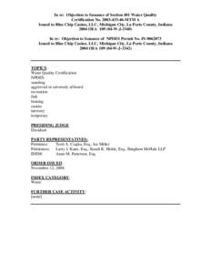 In re: Objection to Issuance of Section 401 Water Quality Certification No[removed]MTM A Issued to Blue Chip Casino, LLC, Michigan City, La Porte County, Indiana 2004 OEA[removed]W-J[removed]In re: Objection to Issuan