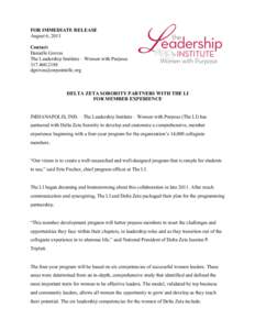 FOR IMMEDIATE RELEASE August 6, 2013 Contact: Danielle Groves The Leadership Institute – Women with Purpose[removed]