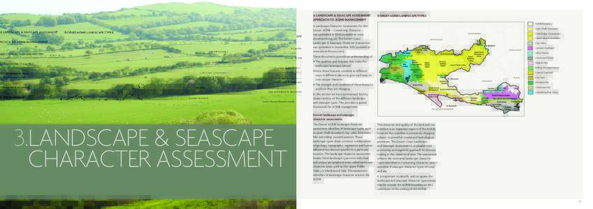 A landscape & seascape assessment approach to AONB management A Landscape Character Assessment for the Dorset AONB – Conserving Character – was published inavailable at www. dorsetaonb.org.uk). The Dorset Coas
