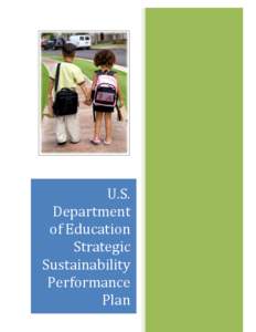 U.S. Department of Education Strategic Sustainability Performance Plan (PDF)