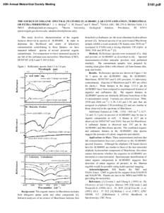 60th Annual Meteoritical Society Meetingpdf THE SOURCE OF ORGANIC SPECTRAL FEATURES IN ALH84001: LAB CONTAMINATION, TERRESTRIAL OR EXTRA-TERRESTRIAL? J. L. Bishop 1 , C. M. Pieters2 and T. Hiroi 2 , 1 NASA-ARC, MS